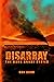 Disarray by Dan  Hook