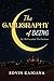 The Calligraphy of Being: A...