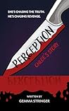 Perception : Chloe's Story Perception : Chloe's Story