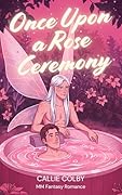 Once Upon a Rose Ceremony: MM Fantasy Romance