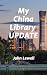 My China Library Update: Ne...