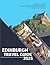 EDINBURGH TRAVEL GUIDE 2025...