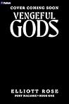 Vengeful Gods