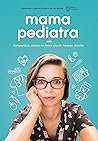 Mama pediatra rad...