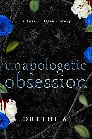 Unapologetic Obsession (Tales of Obsession #3)