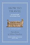 How to Travel: An...