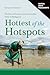 Hottest of the Hotspots: Th...