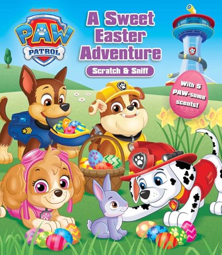 PAW Patrol: A Sweet Easter Adventure! (Scratch and Sniff)