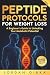 Peptide Protocols for Weigh...