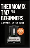 Thermomix TM7 for...