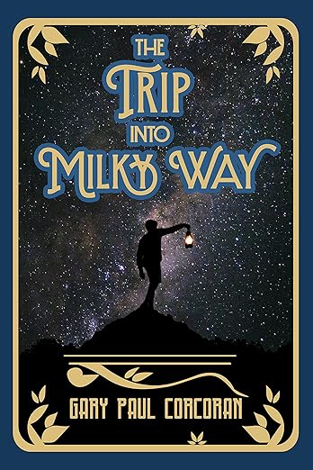 The Trip Into Milky Way