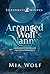 Arranged Wolf’s Nanny by Mia Wolf