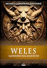 Weles. Słowiański bóg zaświatów