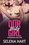 Our Dirty Girl: F...