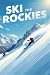Ski the Rockies