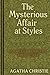 Agatha Christie Scholarly Clean Edition, The Mysterious Affai... by Agatha Christie Agatha Christie Scholarly Clean Edition, The Mysterious Affai... by Agatha Christie