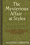 Agatha Christie Scholarly Clean Edition, The Mysterious Affair at Styles Annotated The First Hercule Poirot Mystery Explained and Criticized