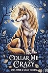 Collar Me Crazy
