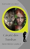 CAVARÉ DOS TUMBAS...