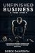Unfinished business: A True...