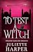 To Test A Witch (The Jinx H...