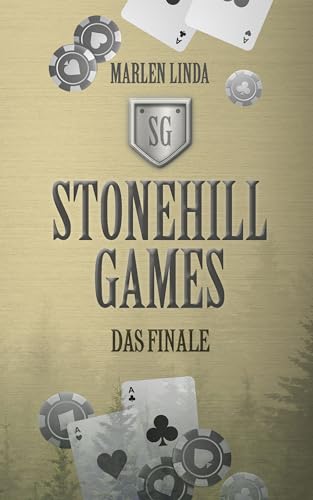Stonehill Games - Das Finale (German Edition)