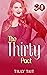 The Thirty Pact by Tilly Tait The Thirty Pact by Tilly Tait