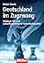 Deutschland im Zugzwang by Ulrich Kirsch