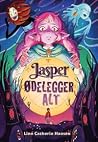 Jasper ødelegger alt