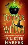 To Trick A Witch