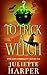 To Trick A Witch by Juliette Harper
