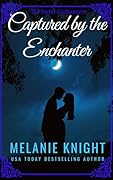 Captured by the Enchanter