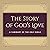 The Story of God's Love by Aaron Jensen