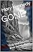 GONE: Gray Wolf Security: Book Twenty-Three