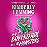 My Boyfriends Are All Monsters by Kimberly Lemming