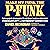 Make My Funk the P-Funk: Parliament-Funkadelic's Meteoric Rise in 1975 from Chocolate City to Mothership Connection