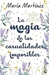 La magia de las c...