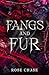 Fangs and Fur