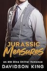 Jurassic Measures by Davidson King