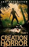 CREATION HORROR: ...