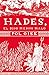 Hades, el dios menos malo