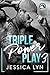 Triple Power Play 3 by Jessica   Lyn