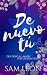 De nuevo tú (Spanish Edition)