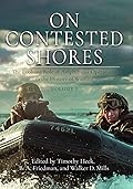 On Contested Shores vol.2: the Evolving Role of Amphibious Operations in the History of Warfare