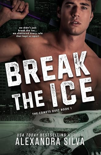 Break the Ice (Kindle Edition)
