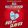 Hot for Slayer by Ali Hazelwood