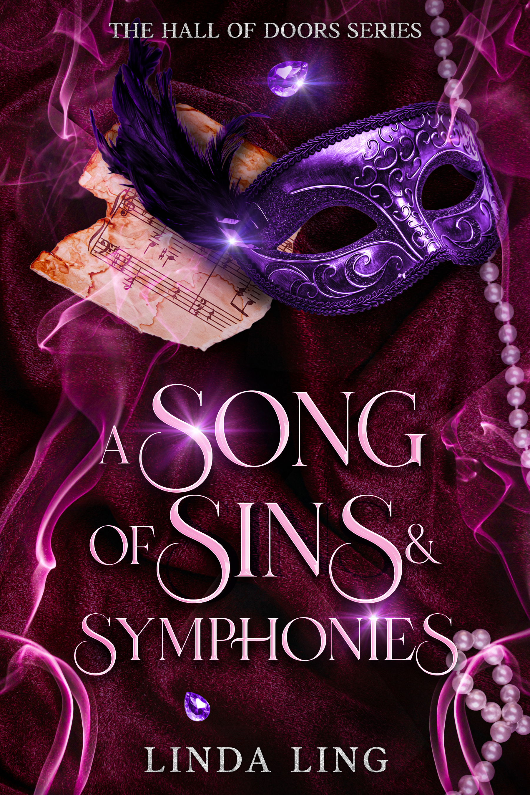 A Song of Sins & Symphonies (The Hall of Doors series, #1)