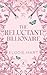 The Reluctant Billionaire (Love in London #5)
