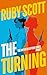 The Turning: A Steamy Lesbian Romance Thriller (The Art of Deception)