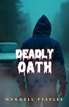 Deadly Oath